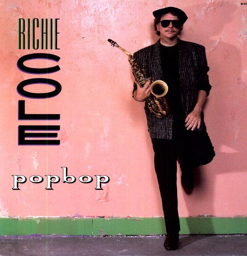 Cole, Richie: Popbop