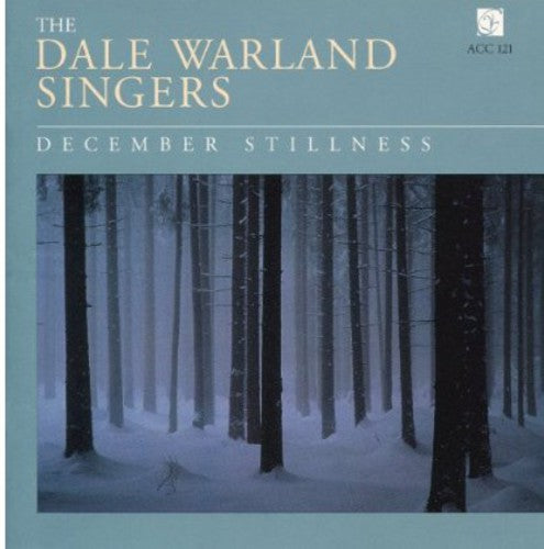 Warland, Dale: December Stillness