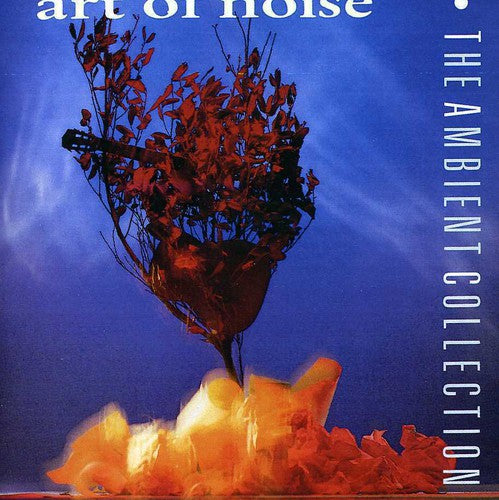 Art of Noise: Ambient Collection