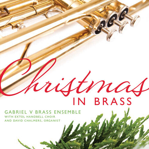 Gabriel V Brass Ensemble: Christmas in Brass