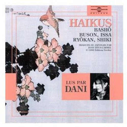 Basho / Buson / Issa / Dani: Haikus