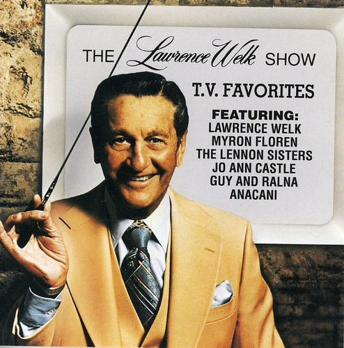 Welk, Lawrence: TV Favorites