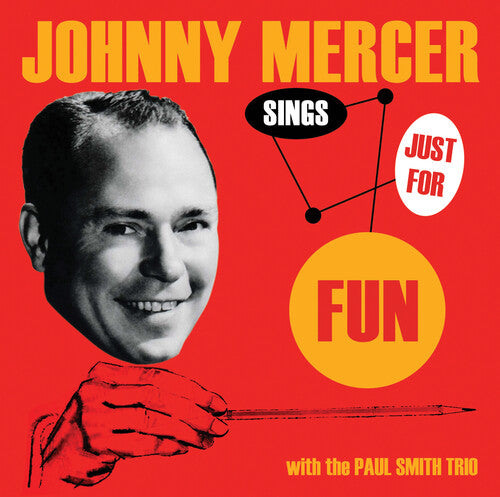 Mercer, Johnny: Sings Just for Fun