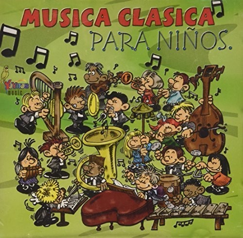 Musica Clasica Para Ninos / Various: Musica Clasica Para Ninos / Various