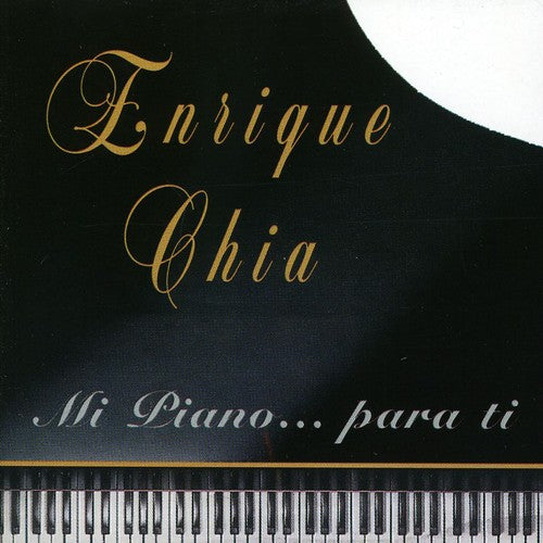 Chia, Enrique: Mi Piano Para Ti