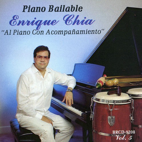 Chia, Enrique: Piano Bailable 5