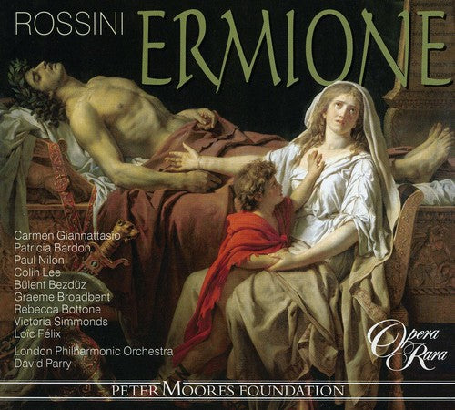 Rossini / Giannattasio / Lpo / Parry: Ermione