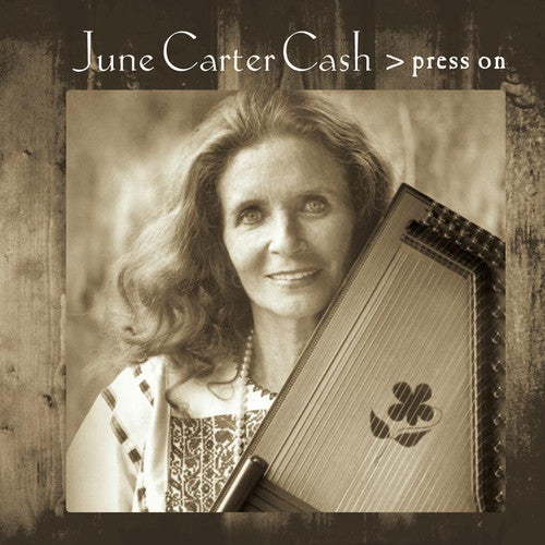 Cash, June Carter: Press on