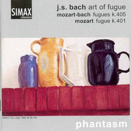 Bach / Mozart / Phantasm: Art of Fugue / 5 Fugues from Well-Tempered Clavier