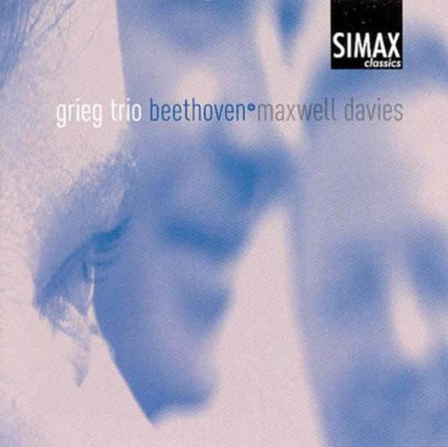 Beethoven / Maxwell Davies / Grieg Trio: Piano Trios 2 / Voyage to Fair Isle