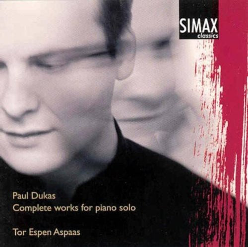 Dukas / Aspaas: Complete Works for Piano Solo