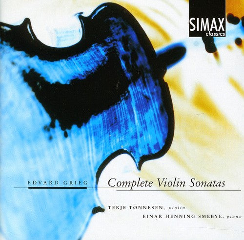 Grieg / Smebye / Tonnesen: Complete Violin Sonatas