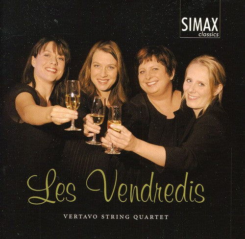 Artsibushev / Blumenfeld / Vertavo String Quartet: Vendredis