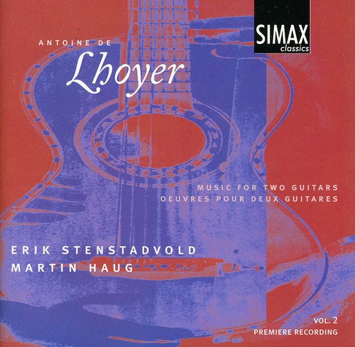 Lhoyer / Haug / Stenstadvold: V.2: Music for Two Guitars