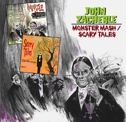 Zacherle, John: Monster Mash / Scary Tales