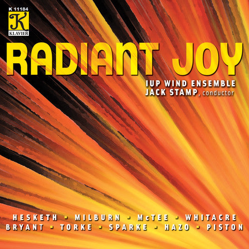 Hesketh / Milburn / Iup Wind Ensemble / Stamp: Radiant Joy