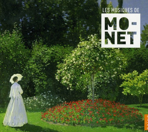 Ravel / Debussy / Piau / Lemieux / Gastinel: Musiques de Claude Monet