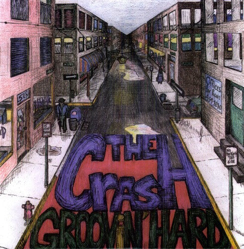 The Crash: Groovin' Hard