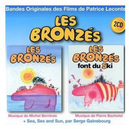 Bernholc, Michel/Bachelet, Pierr: Bronzes Bronzes Et Les Bonzes Font Du S