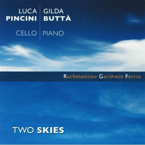 Pincini-Butta: Two Skies