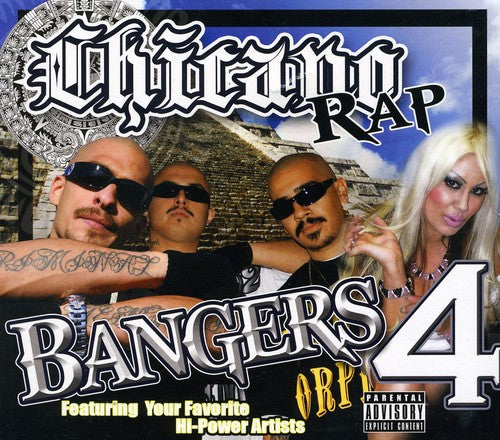 Chicano Rap Bangers 4 / Various: Chicano Rap Bangers, Vol. 4