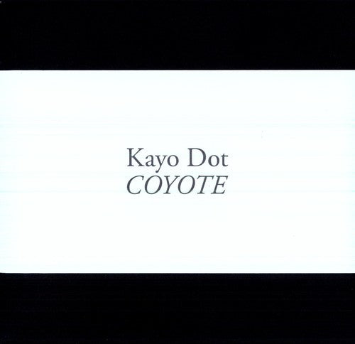 Kayo Dot: Coyote