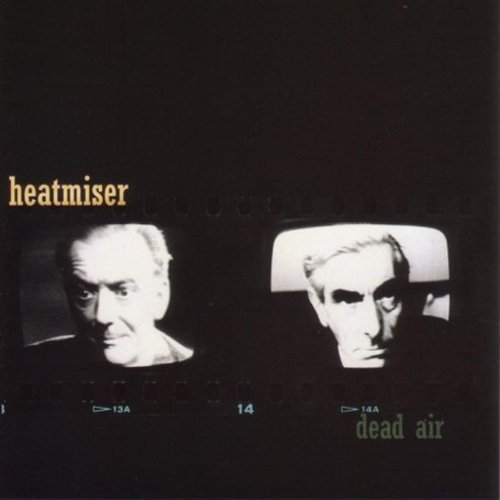 Heatmiser: Dead Air