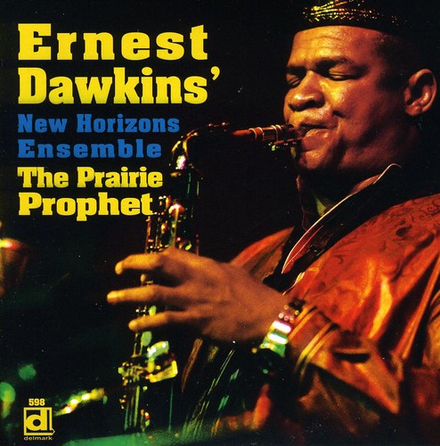 Dawkins, Ernest: The Prairie Prophet