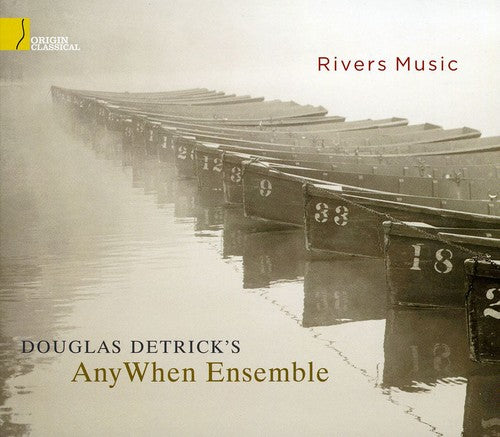 Detrick, Douglas: Rivers Music