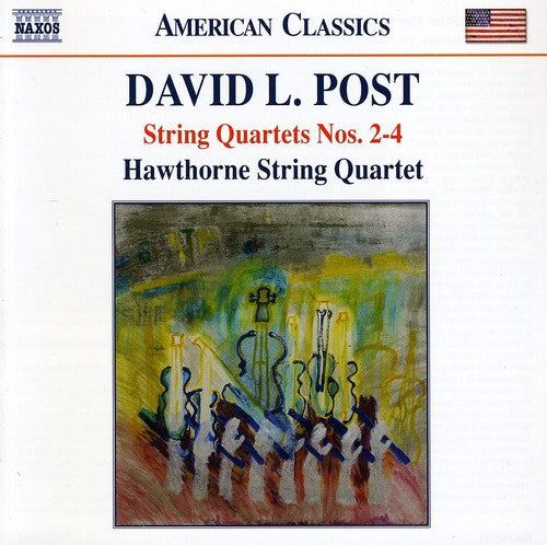 Post / Hawthorne String Quartet: String Quartets 2 3 & 4 / Fantasia Virtual Choral