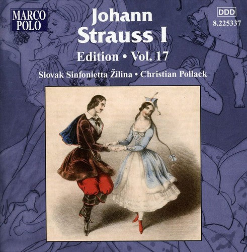 Strauss / Slovak Sinfonietta Zilina / Pollack: Johann Strauss Edition 17