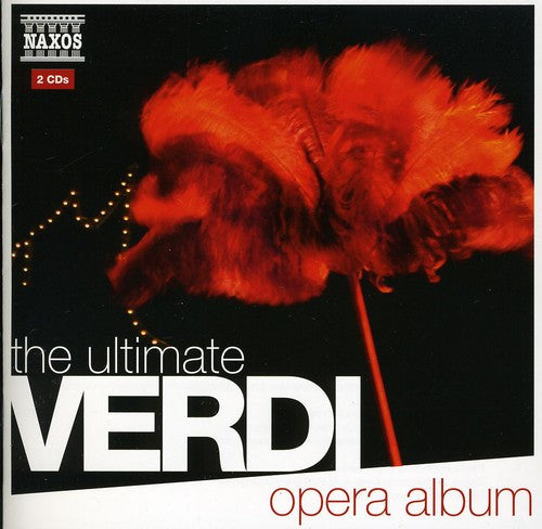 Ultimate Verdi Opera Album / Various: Ultimate Verdi Opera Album / Various