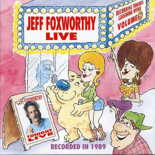 Foxworthy, Jeff: Live