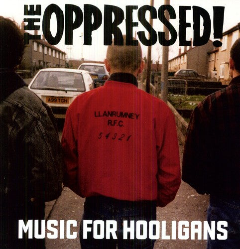 Oppressed: Music for Hooligans