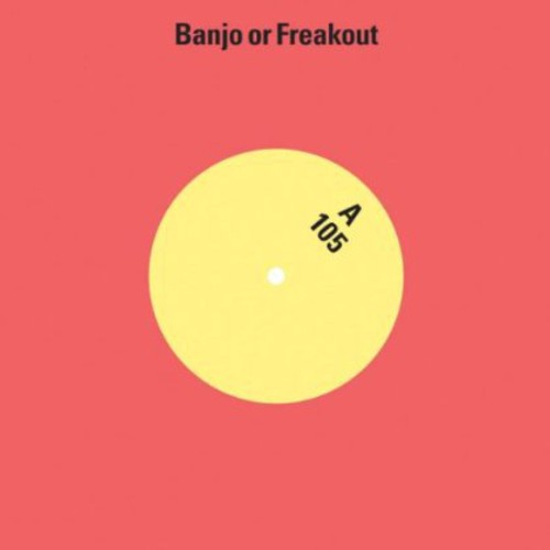 Banjo or Freakout: 105