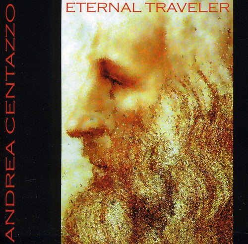 Centazzo, Andrea: Eternal Traveler