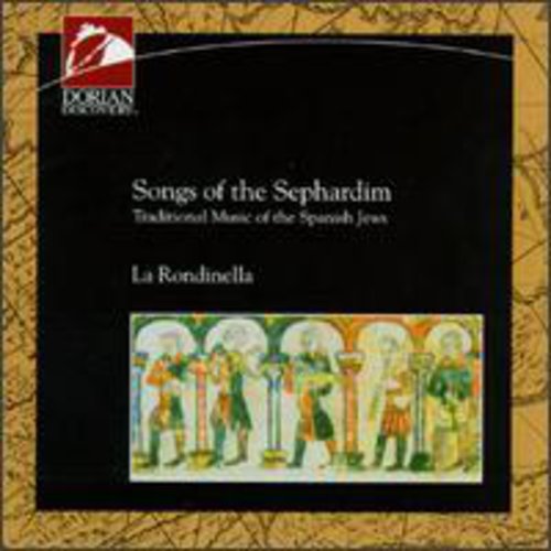 La Rondinella: Songs of the Sephardim