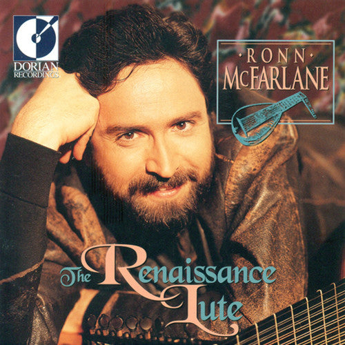 McFarlane, Ronn: Renaissance Lute