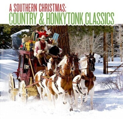 Southern Christmas: Country & Honkytonk / Var: Southern Christmas: Country & Honkytonk / Various