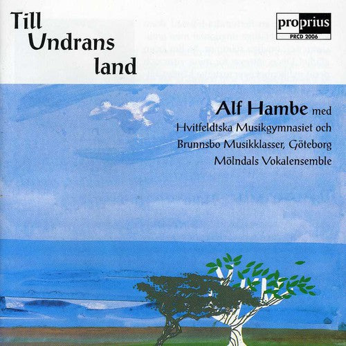 Hambe, Alf: Till Undrans Land