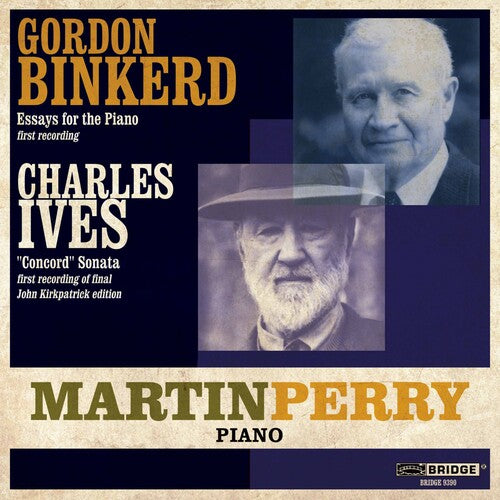 Binkerd / Ives / Perry: Martin Perry Performs Binkerd & Ives