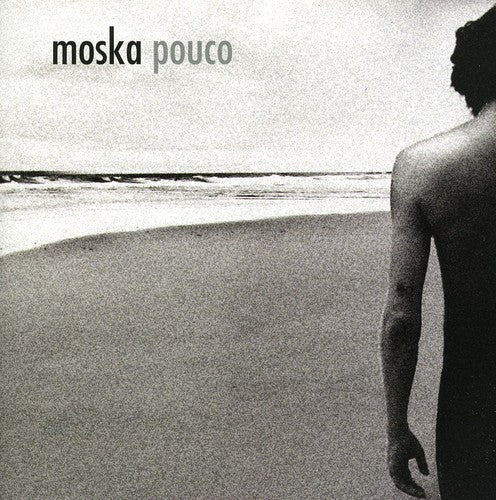 Moska: Pouco