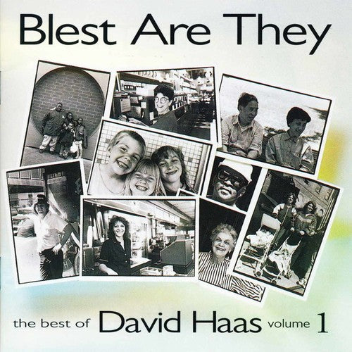 Haas, David: Best of David Haas Vol 1