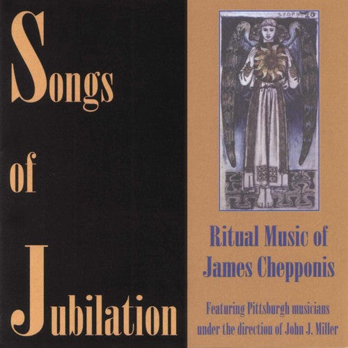 Chepponis, James: Songs of Jubilation