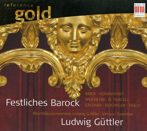 Virtuosi Saxoniae / Brass Ensemble / Guttler: Festive Baroque