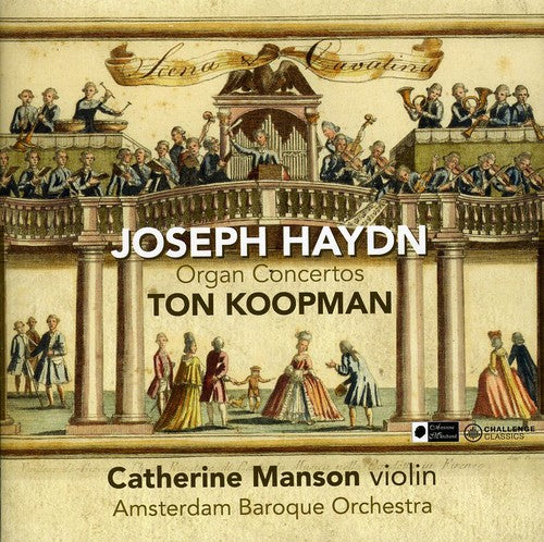 Haydn / Manson / Amsterdam Baroque Orch / Koopman: Organ Concertos