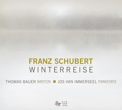 Schubert / Bauer / Immerseel: Die Winterreise