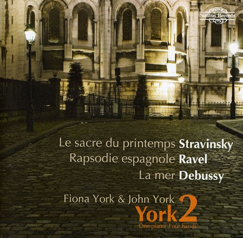 York2 / Stravinsky / Ravel / Debussy: One Piano Four Hands