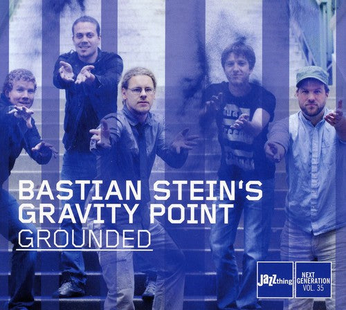 Bastian Steins Gravity Point: Grounded