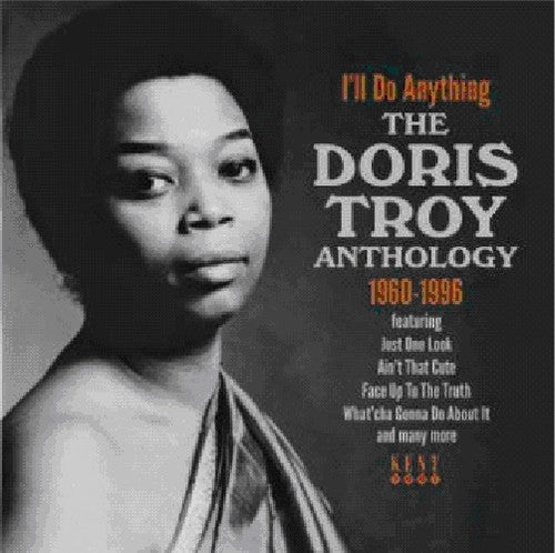 Troy, Doris: I'll Do Anything: Anthology 1960-1996